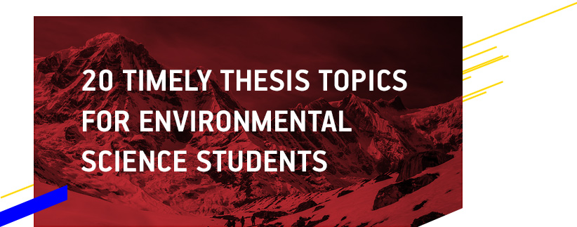 Environmental Science Thesis Topics