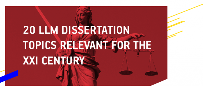 20 LLM Dissertation Topics Relevant for the XXI Century